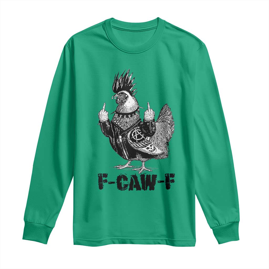 F Caw F Screaming Chicken Long Sleeve Shirt Metal Heavy Punk Rock Music Lovers - Wonder Print Shop