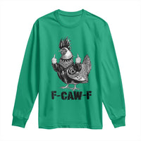 F Caw F Screaming Chicken Long Sleeve Shirt Metal Heavy Punk Rock Music Lovers - Wonder Print Shop