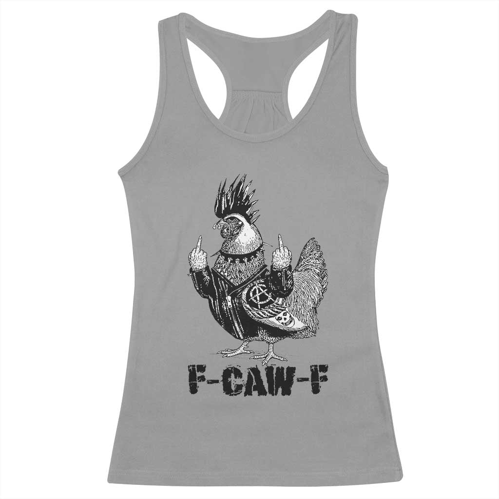 F Caw F Screaming Chicken Racerback Tank Top Metal Heavy Punk Rock Music Lovers - Wonder Print Shop