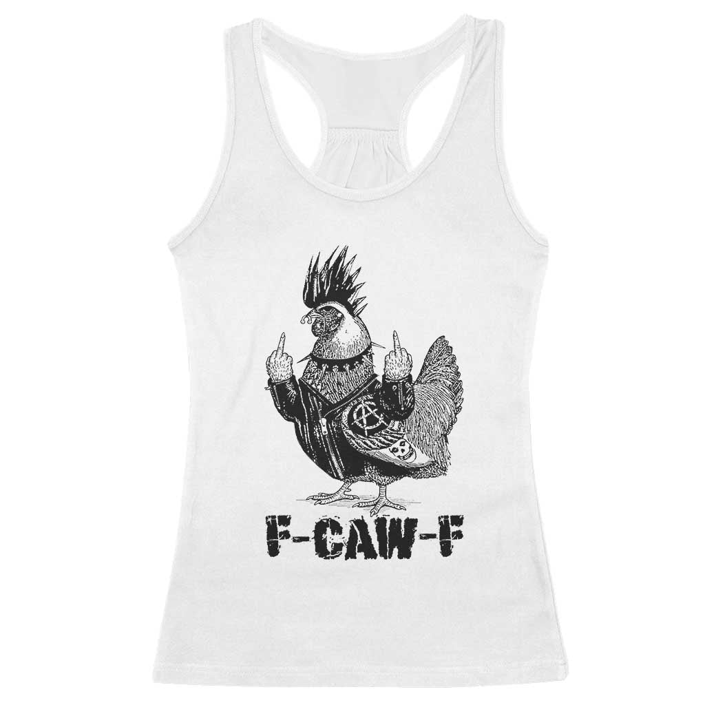 F Caw F Screaming Chicken Racerback Tank Top Metal Heavy Punk Rock Music Lovers - Wonder Print Shop