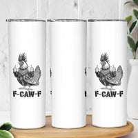 F Caw F Screaming Chicken Skinny Tumbler Metal Heavy Punk Rock Music Lovers - Wonder Print Shop