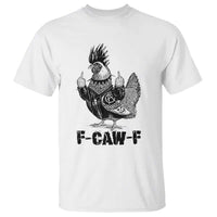 F Caw F Screaming Chicken T Shirt Metal Heavy Punk Rock Music Lovers - Wonder Print Shop