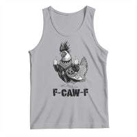 F Caw F Screaming Chicken Tank Top Metal Heavy Punk Rock Music Lovers - Wonder Print Shop
