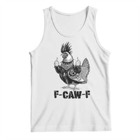 F Caw F Screaming Chicken Tank Top Metal Heavy Punk Rock Music Lovers - Wonder Print Shop