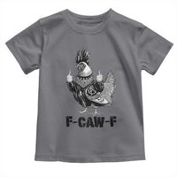 F Caw F Screaming Chicken Toddler T Shirt Metal Heavy Punk Rock Music Lovers - Wonder Print Shop
