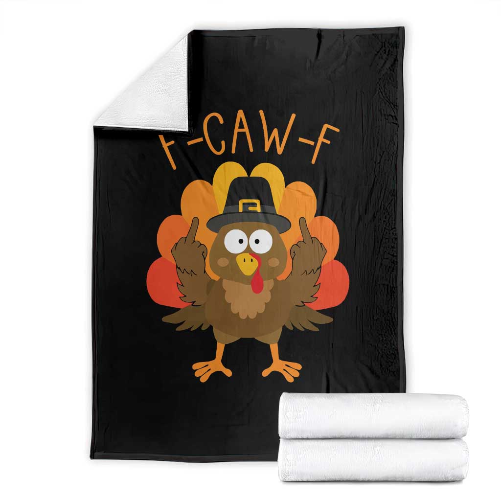 F-Caw-F Funny Turkey Throw Blanket Happy Thanksgiving Day Family Dinner - Wonder Print Shop