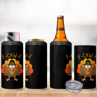 F-Caw-F Funny Turkey 4 in 1 Can Cooler Tumbler Happy Thanksgiving Day Family Dinner - Wonder Print Shop