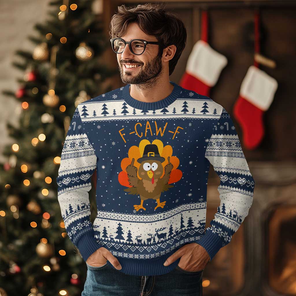 F-Caw-F Funny Turkey Ugly Christmas Sweater Happy Thanksgiving Day Family Dinner - Wonder Print Shop