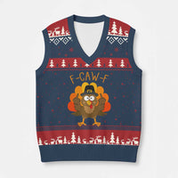 F-Caw-F Funny Turkey V-Neck Knit Sweater Vest Happy Thanksgiving Day Family Dinner - Wonder Print Shop