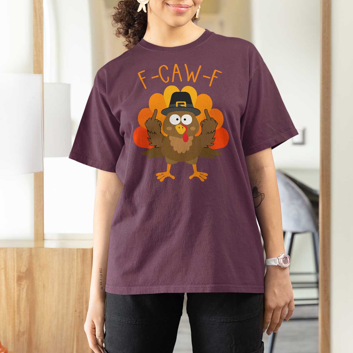 F-Caw-F Funny Turkey T Shirt For Women Happy Thanksgiving Day Family Dinner - Wonder Print Shop