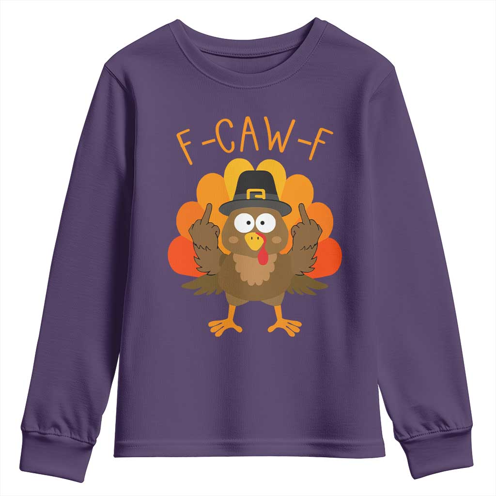F-Caw-F Funny Turkey Youth Sweatshirt Happy Thanksgiving Day Family Dinner - Wonder Print Shop
