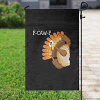 F-Caw-F Funny Silly Turkey Garden Flag Happy Thanksgiving Day Family Dinner - Wonder Print Shop