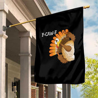 F-Caw-F Funny Silly Turkey Garden Flag Happy Thanksgiving Day Family Dinner - Wonder Print Shop