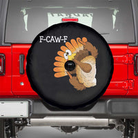 F-Caw-F Funny Silly Turkey Spare Tire Cover Happy Thanksgiving Day Family Dinner - Wonder Print Shop