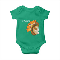 F-Caw-F Funny Silly Turkey Baby Onesie Happy Thanksgiving Day Family Dinner - Wonder Print Shop