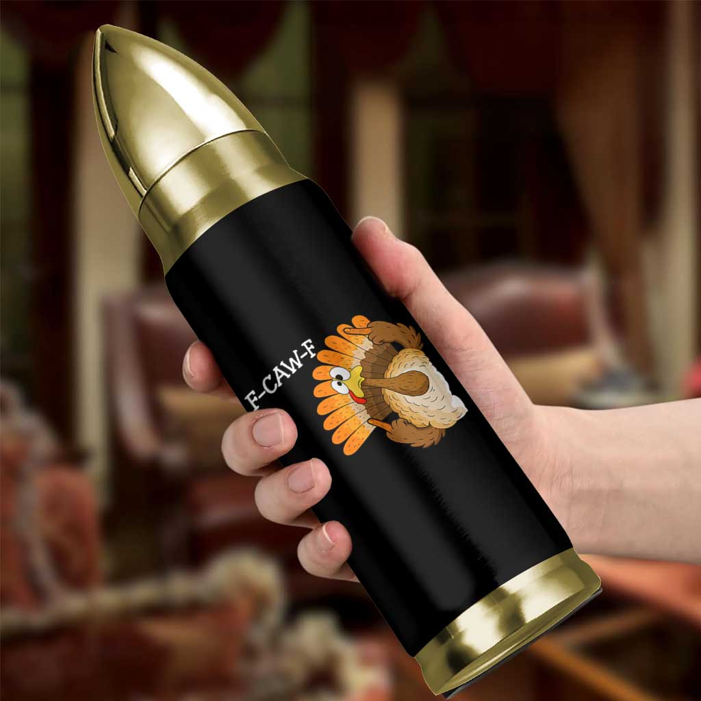 F-Caw-F Funny Silly Turkey Bullet Tumbler Happy Thanksgiving Day Family Dinner - Wonder Print Shop