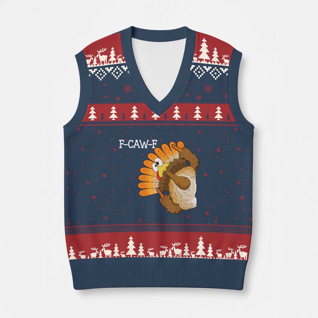 F-Caw-F Funny Silly Turkey V-Neck Knit Sweater Vest Happy Thanksgiving Day Family Dinner - Wonder Print Shop