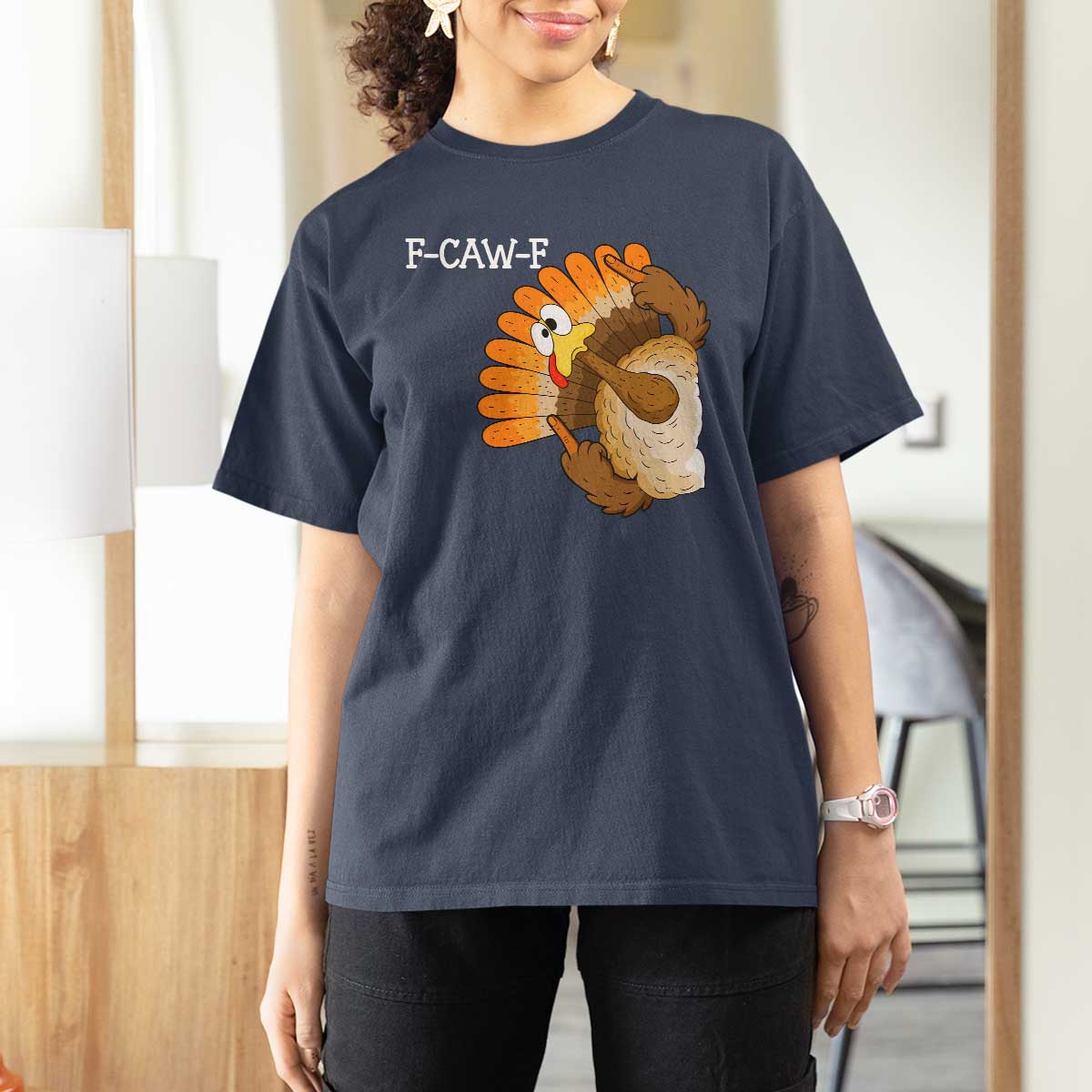 F-Caw-F Funny Silly Turkey T Shirt For Women Happy Thanksgiving Day Family Dinner - Wonder Print Shop