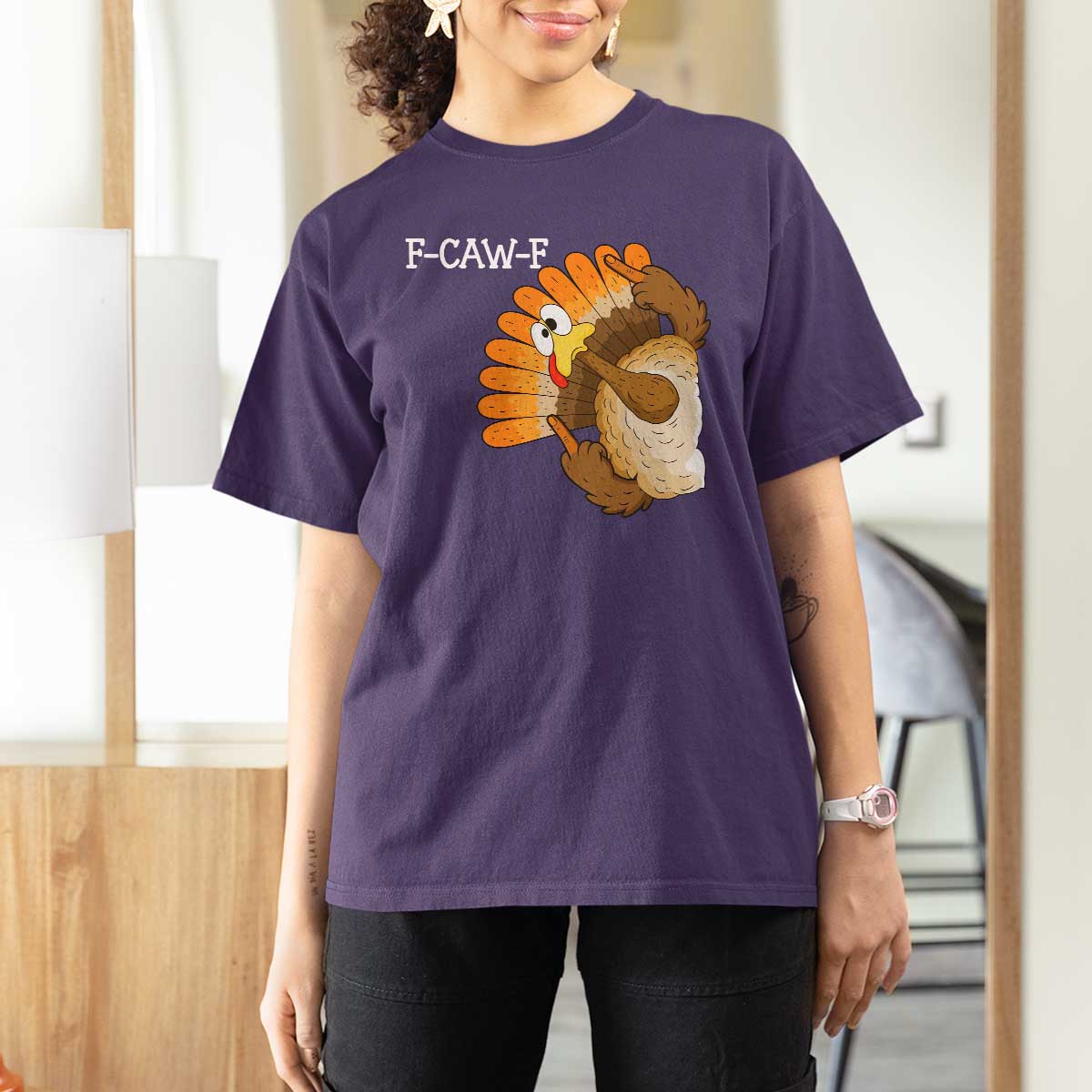 F-Caw-F Funny Silly Turkey T Shirt For Women Happy Thanksgiving Day Family Dinner - Wonder Print Shop