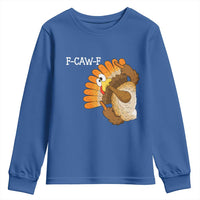 F-Caw-F Funny Silly Turkey Youth Sweatshirt Happy Thanksgiving Day Family Dinner - Wonder Print Shop