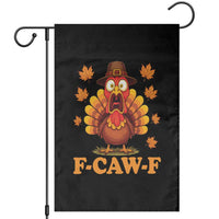 F-Caw-F Funny Turkey Garden Flag Happy Thanksgiving Day Autumn Family Dinner - Wonder Print Shop