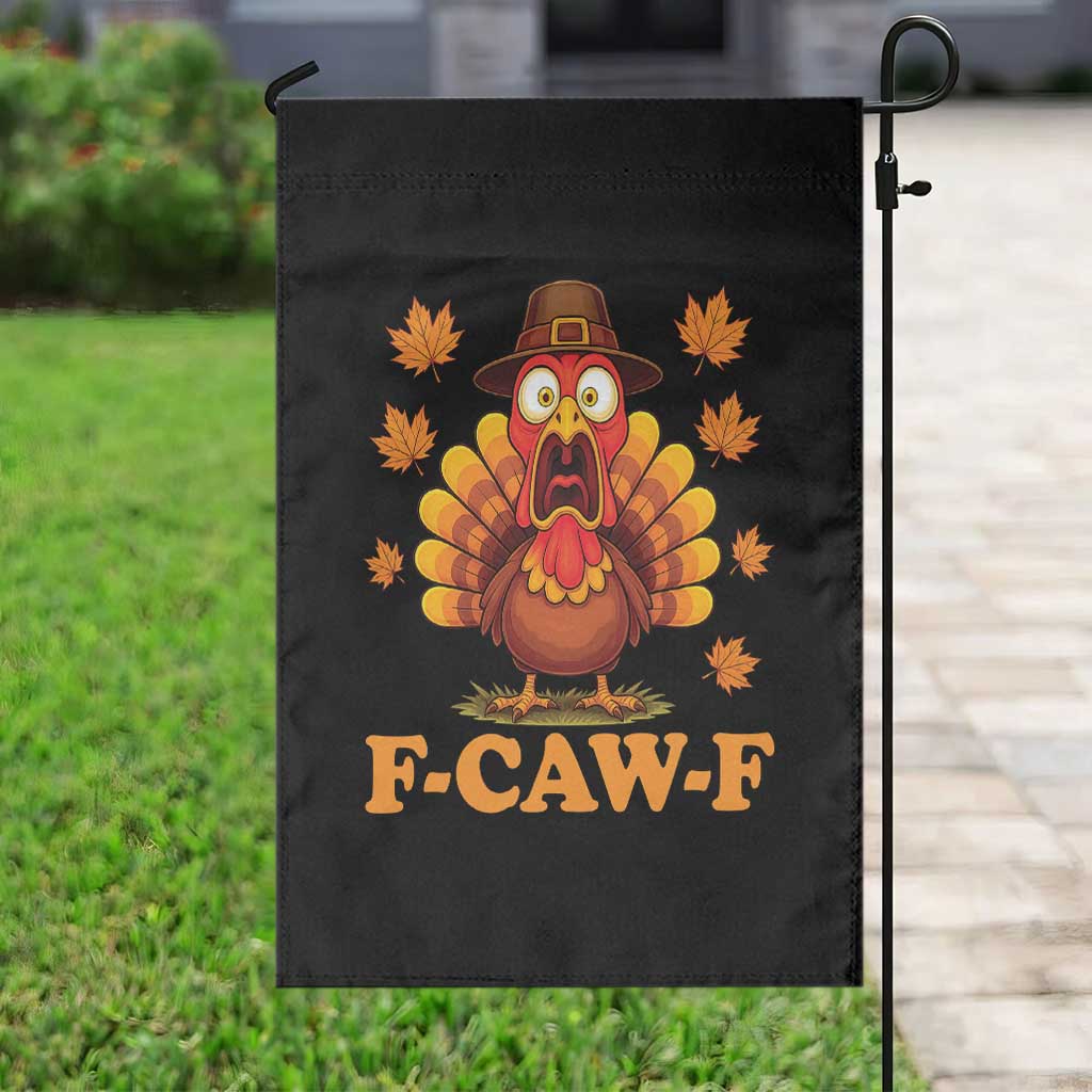 F-Caw-F Funny Turkey Garden Flag Happy Thanksgiving Day Autumn Family Dinner - Wonder Print Shop
