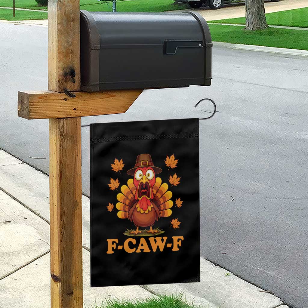 F-Caw-F Funny Turkey Garden Flag Happy Thanksgiving Day Autumn Family Dinner - Wonder Print Shop
