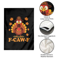 F-Caw-F Funny Turkey Garden Flag Happy Thanksgiving Day Autumn Family Dinner - Wonder Print Shop