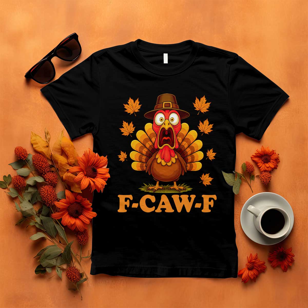 F-Caw-F Funny Turkey T Shirt Happy Thanksgiving Day Autumn Family Dinner - Wonder Print Shop