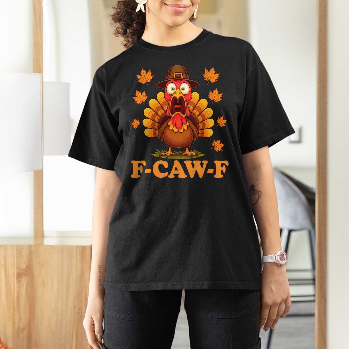 F-Caw-F Funny Turkey T Shirt For Women Happy Thanksgiving Day Autumn Family Dinner - Wonder Print Shop