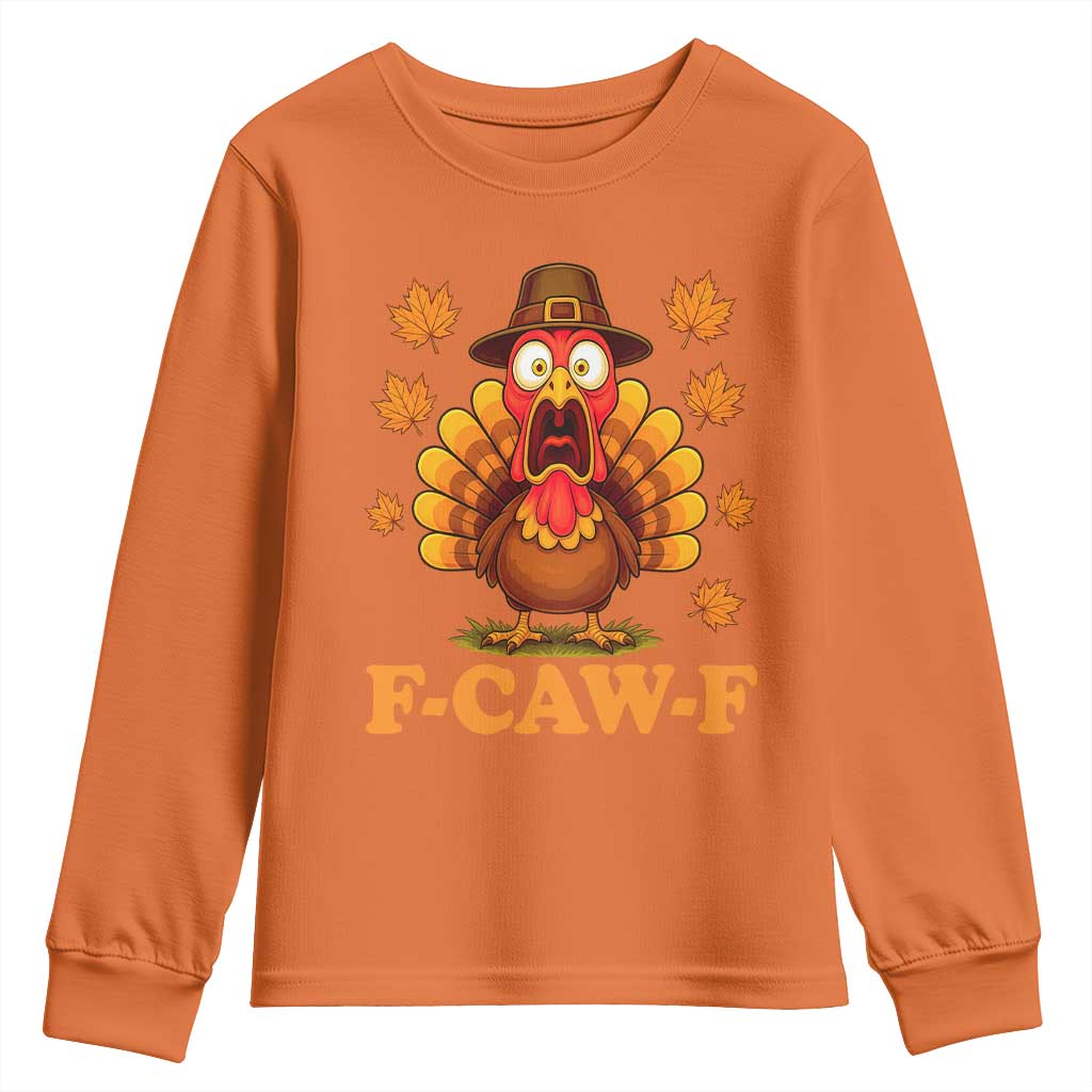 F-Caw-F Funny Turkey Youth Sweatshirt Happy Thanksgiving Day Autumn Family Dinner - Wonder Print Shop