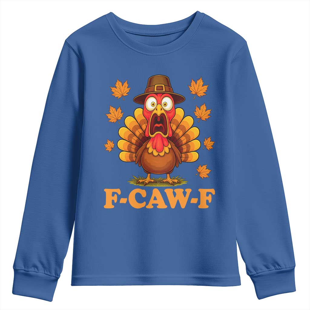 F-Caw-F Funny Turkey Youth Sweatshirt Happy Thanksgiving Day Autumn Family Dinner - Wonder Print Shop