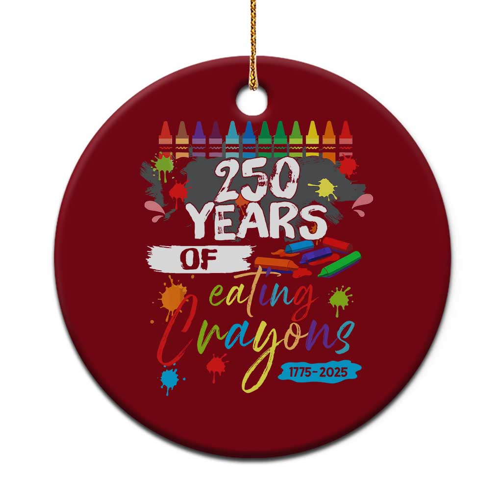 250 Years Of Eating Crayons Ceramic Ornament Marine Veteran 250th Anniversary - Wonder Print Shop