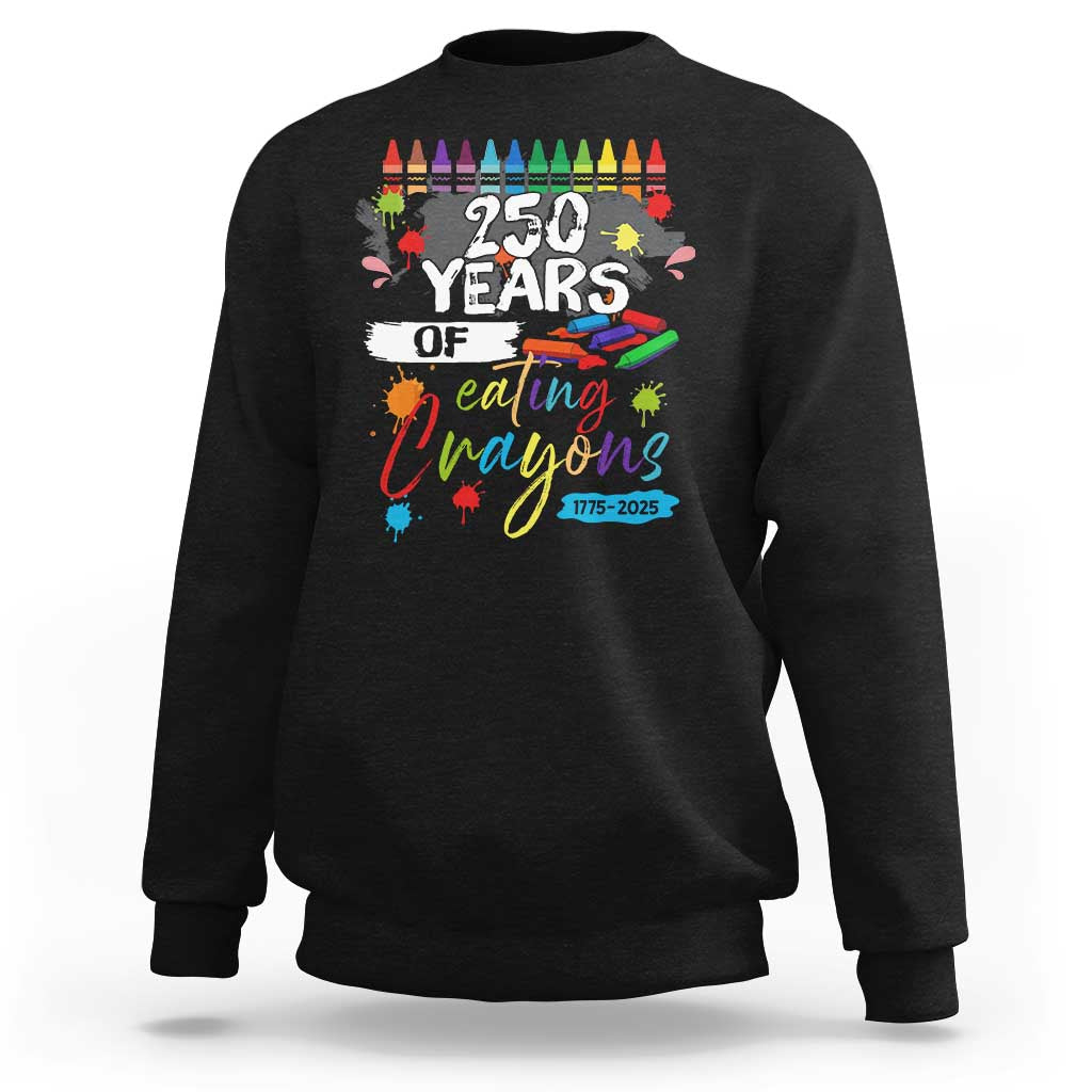 250 Years Of Eating Crayons Sweatshirt Marine Veteran 250th Anniversary - Wonder Print Shop