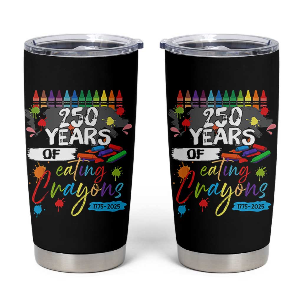 250 Years Of Eating Crayons Tumbler Cup Marine Veteran 250th Anniversary - Wonder Print Shop