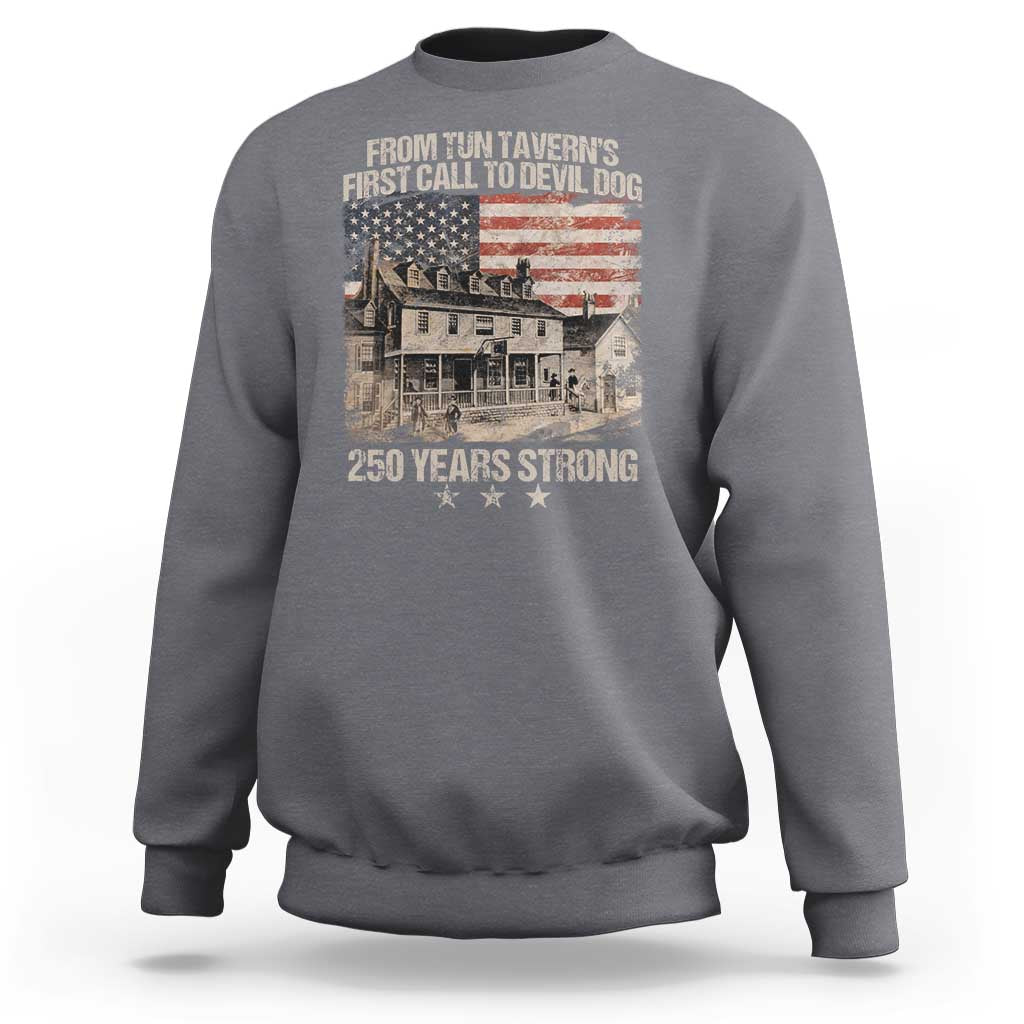 Tun Tavern 250th Anniversary Sweatshirt Patriotic Veteran Military Gift American Flag - Wonder Print Shop