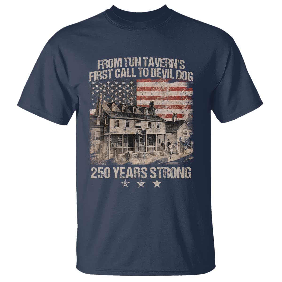 Tun Tavern 250th Anniversary T Shirt Patriotic Veteran Military Gift American Flag - Wonder Print Shop