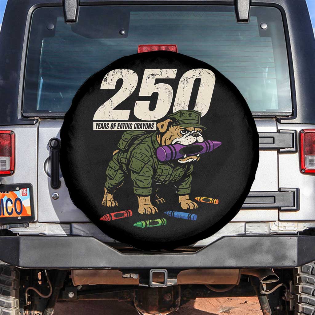 250 Years Of Eating Crayons Spare Tire Cover Vintage Bulldog Patriotic Veteran Military Gift - Wonder Print Shop