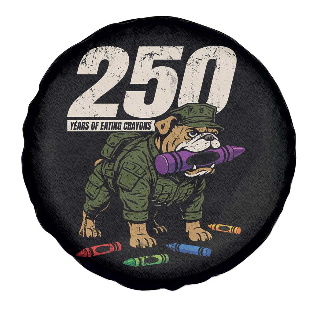 250 Years Of Eating Crayons Spare Tire Cover Vintage Bulldog Patriotic Veteran Military Gift - Wonder Print Shop