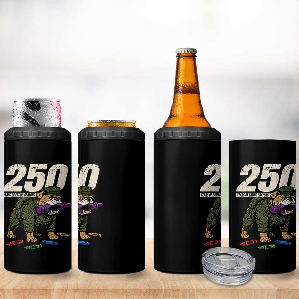 250 Years Of Eating Crayons 4 in 1 Can Cooler Tumbler Vintage Bulldog Patriotic Veteran Military Gift - Wonder Print Shop