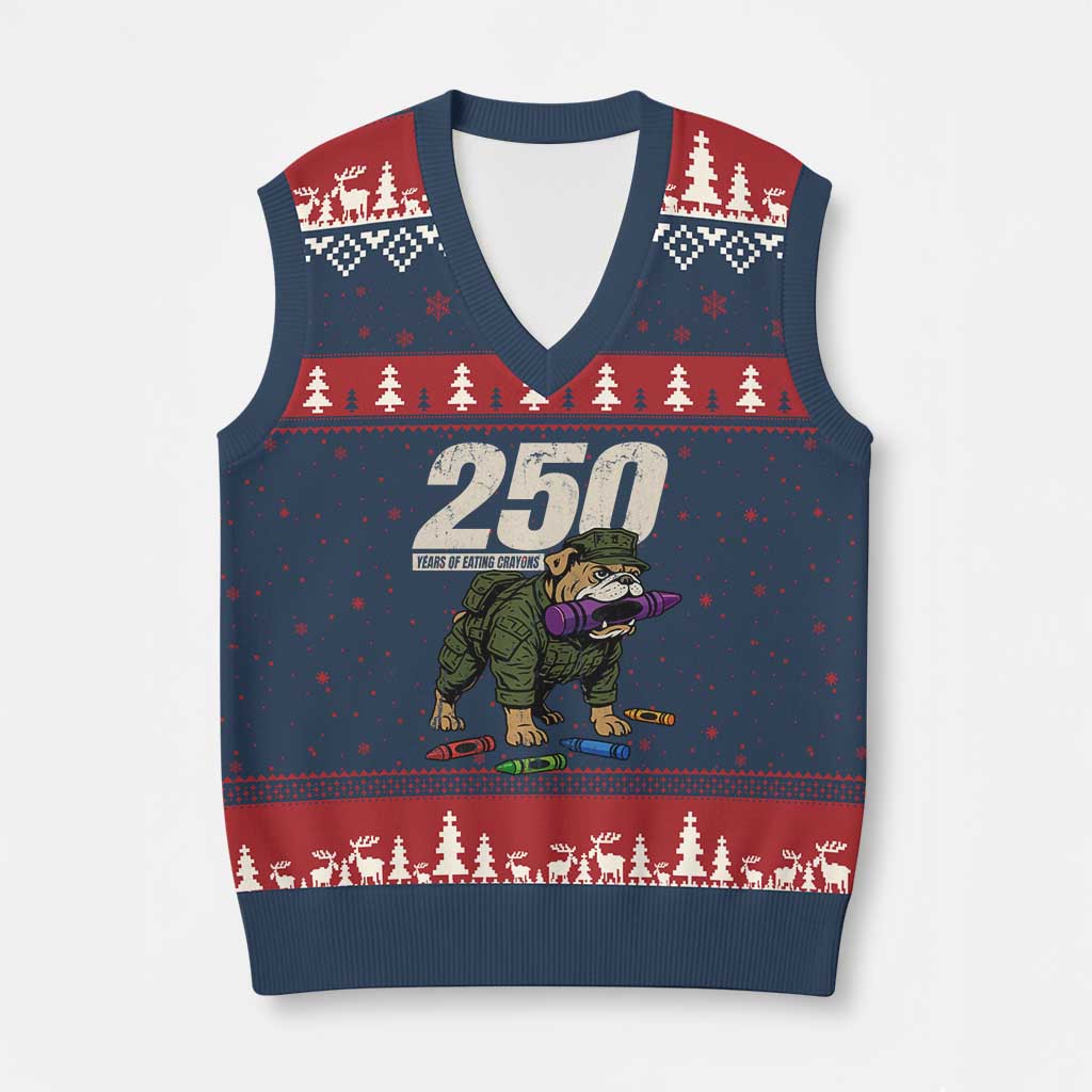 250 Years Of Eating Crayons V-Neck Knit Sweater Vest Vintage Bulldog Patriotic Veteran Military Gift - Wonder Print Shop