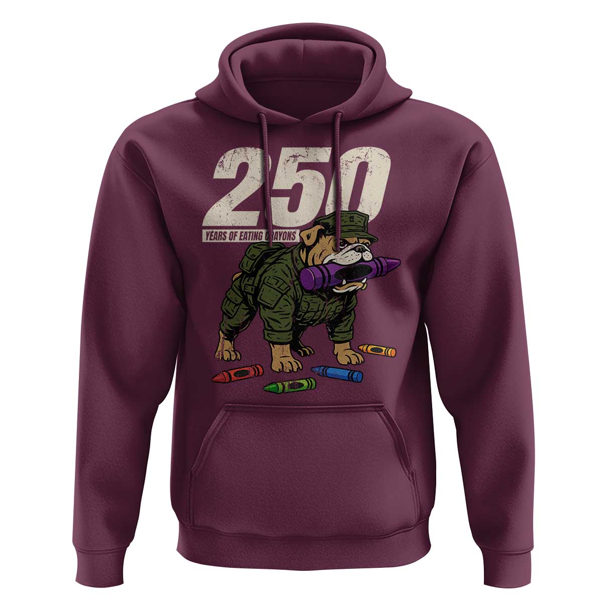 250 Years Of Eating Crayons Hoodie Vintage Bulldog Patriotic Veteran Military Gift - Wonder Print Shop