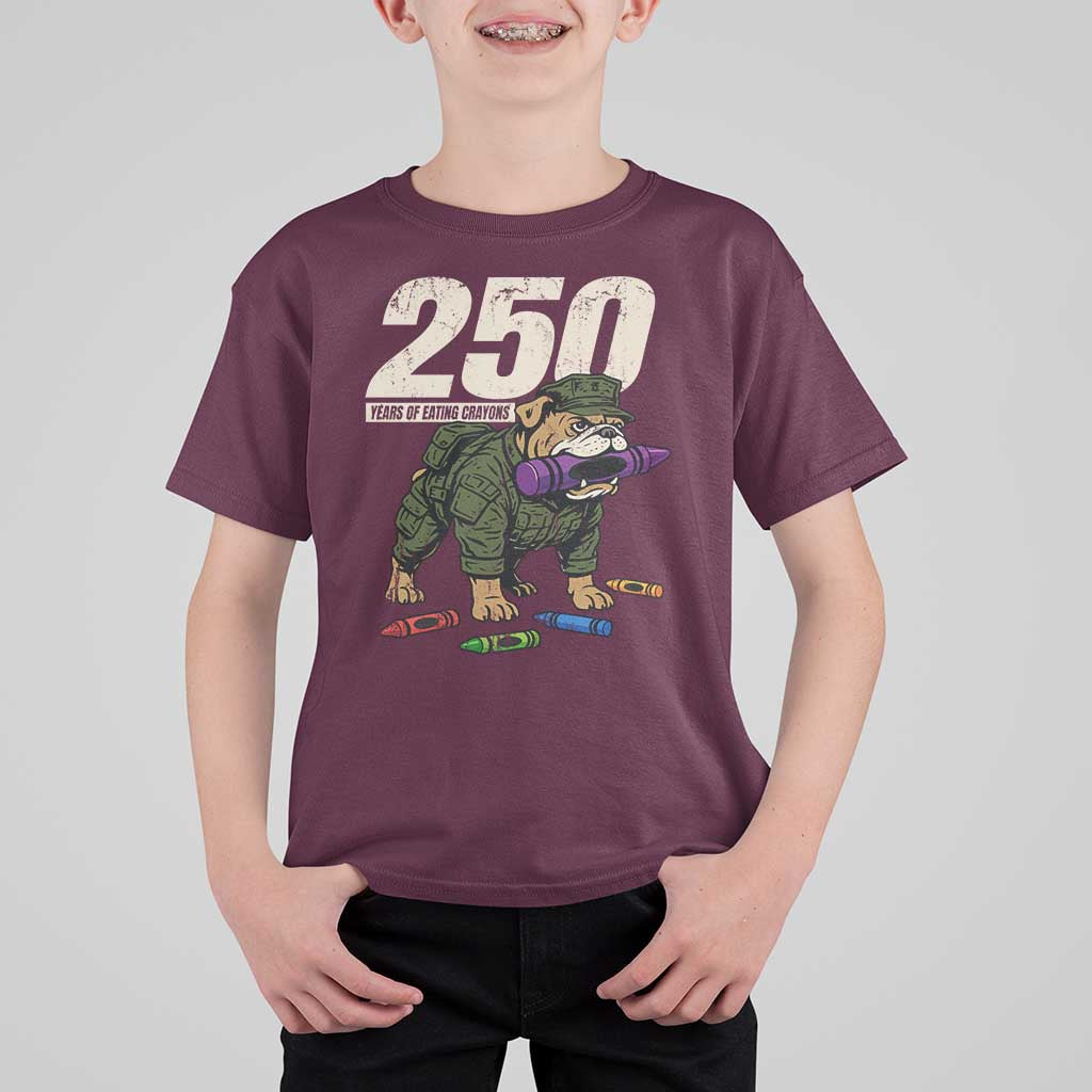 250 Years Of Eating Crayons T Shirt For Kid Vintage Bulldog Patriotic Veteran Military Gift - Wonder Print Shop