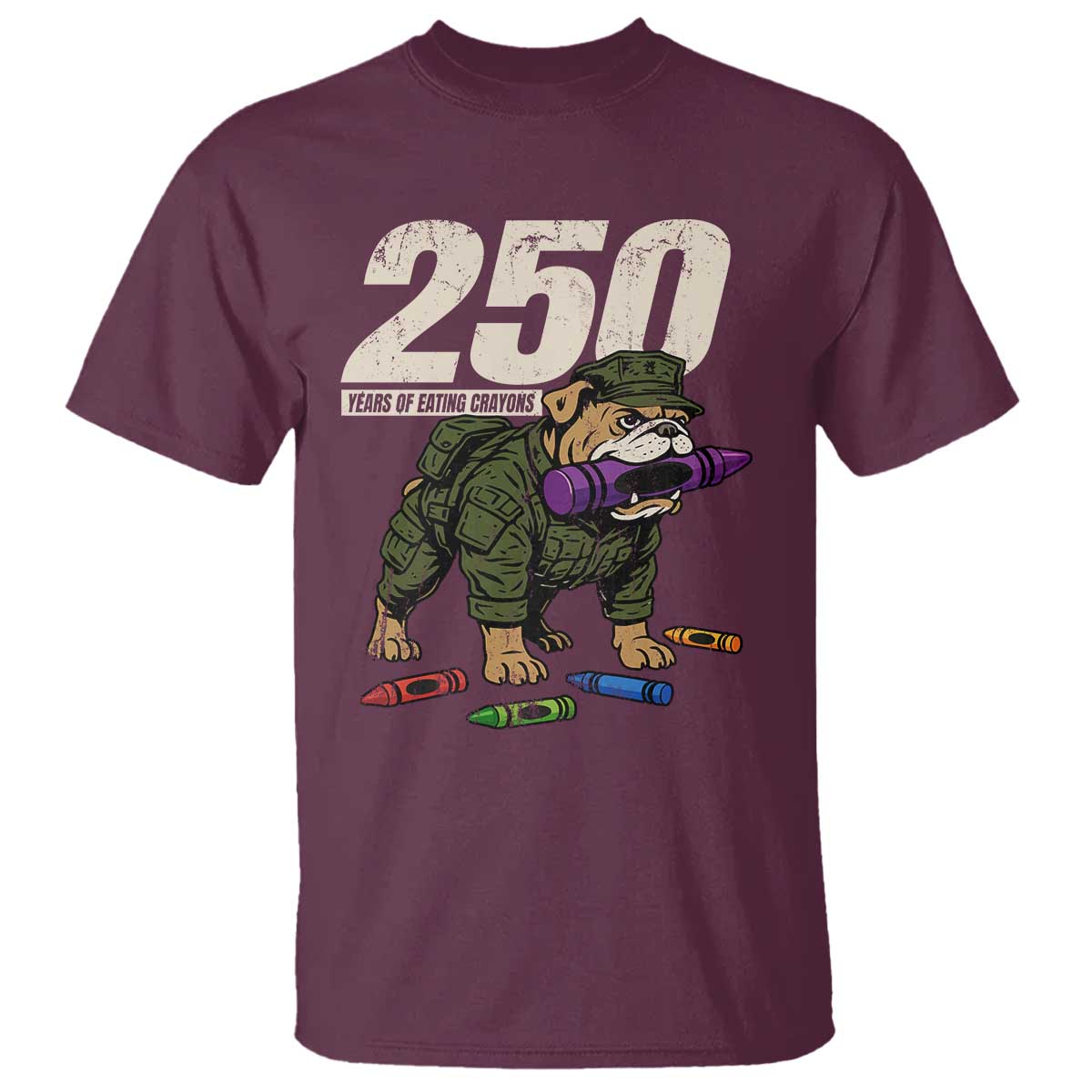 250 Years Of Eating Crayons T Shirt Vintage Bulldog Patriotic Veteran Military Gift - Wonder Print Shop