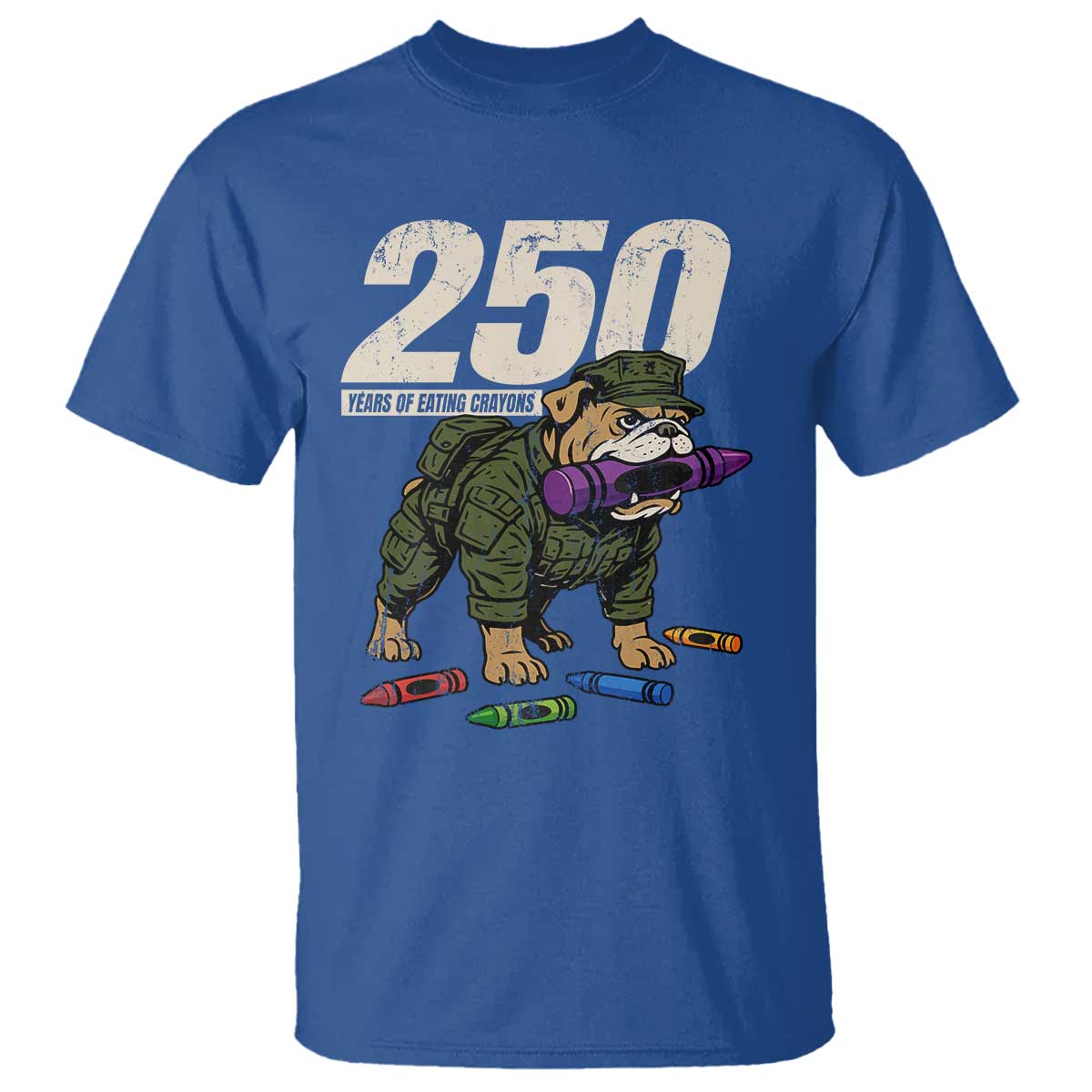 250 Years Of Eating Crayons T Shirt Vintage Bulldog Patriotic Veteran Military Gift - Wonder Print Shop