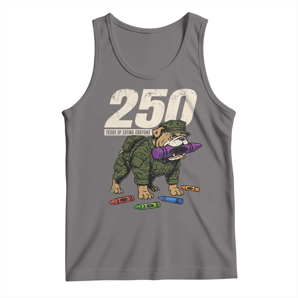 250 Years Of Eating Crayons Tank Top Vintage Bulldog Patriotic Veteran Military Gift - Wonder Print Shop