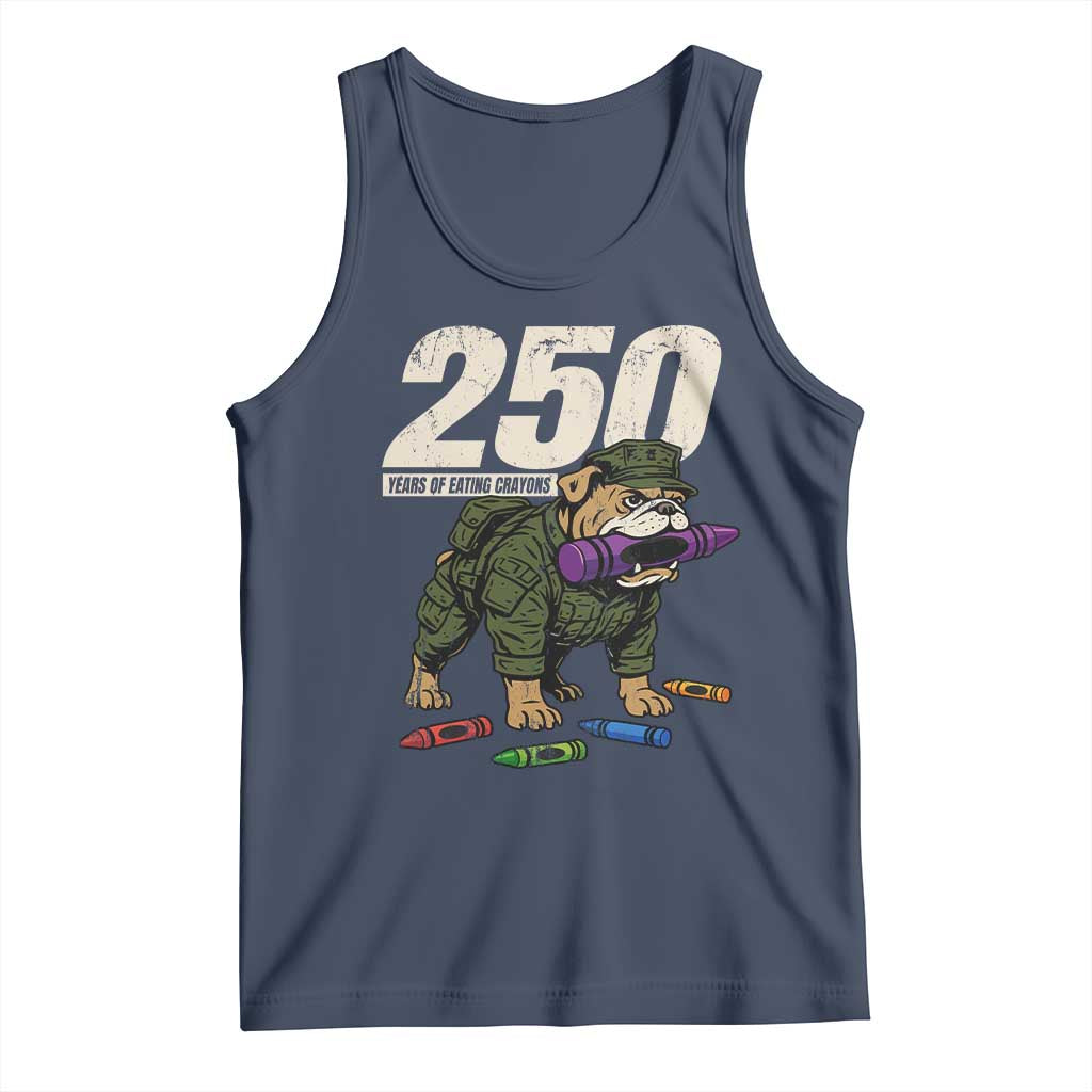 250 Years Of Eating Crayons Tank Top Vintage Bulldog Patriotic Veteran Military Gift - Wonder Print Shop
