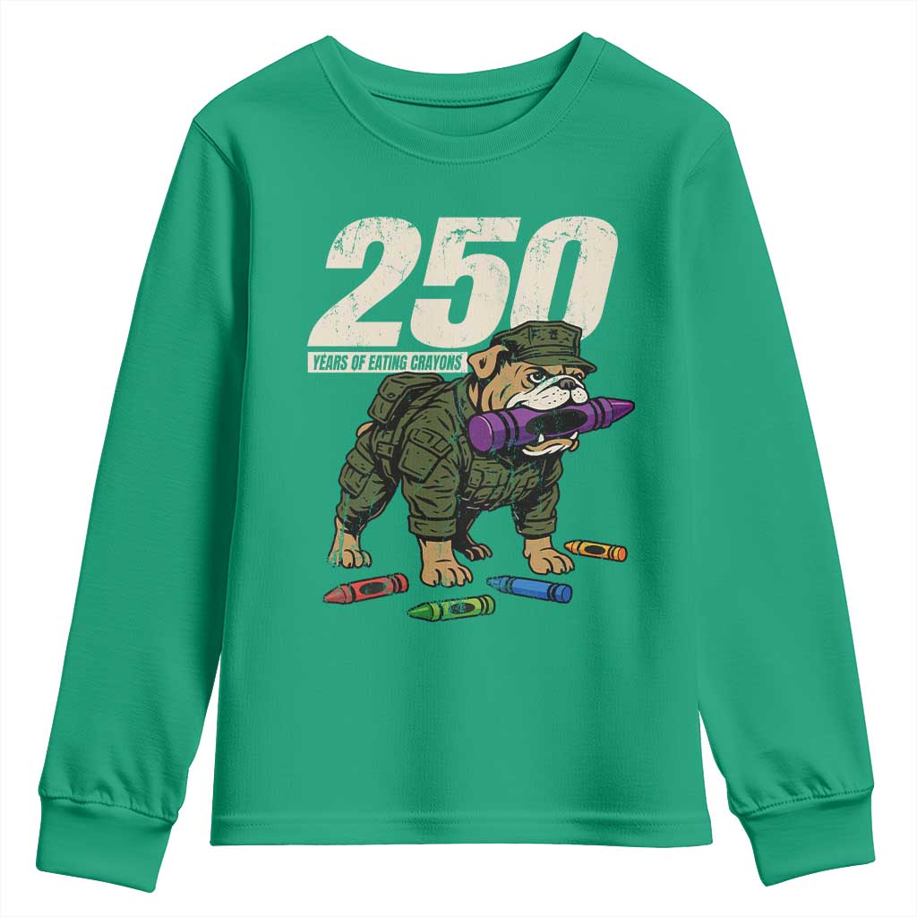 250 Years Of Eating Crayons Youth Sweatshirt Vintage Bulldog Patriotic Veteran Military Gift - Wonder Print Shop