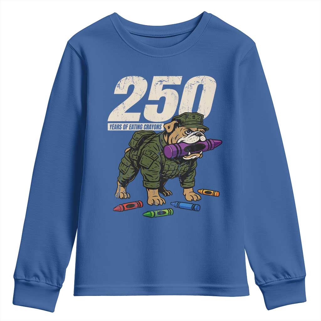 250 Years Of Eating Crayons Youth Sweatshirt Vintage Bulldog Patriotic Veteran Military Gift - Wonder Print Shop