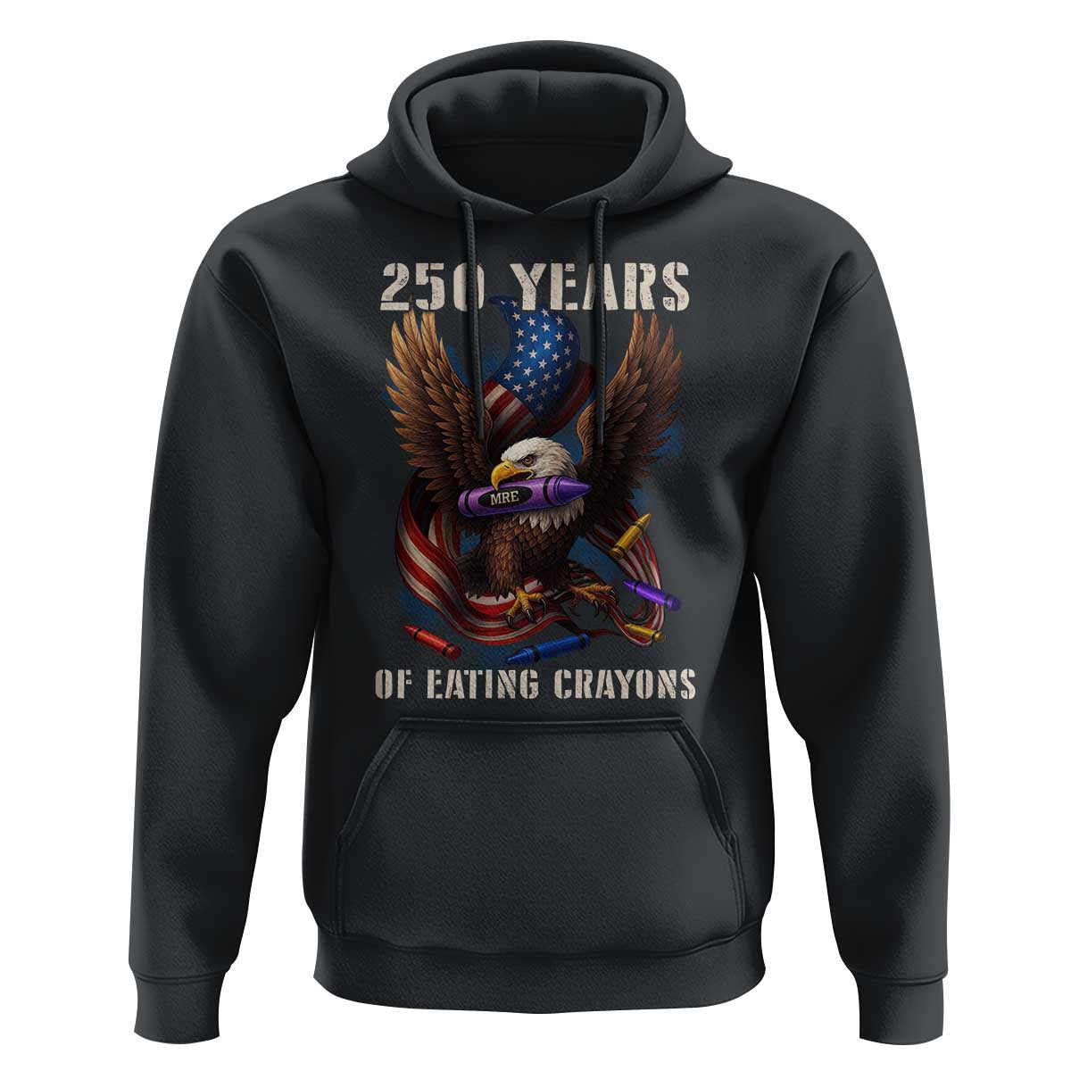 250 Years Of Eating Crayons Hoodie Funny Eagle 250th Anniversary Veterans Gifts - Wonder Print Shop